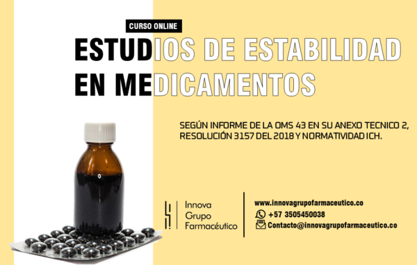 ESTUDIOS DE ESTABILIDAD DE MEDICAMENTOS