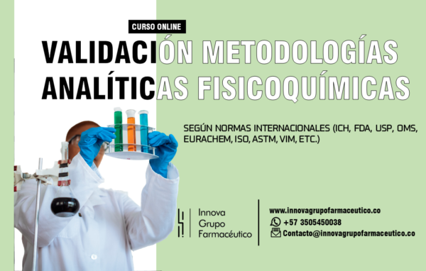 VALIDACIONES DE METODOLOGÍAS ANALÍTICAS