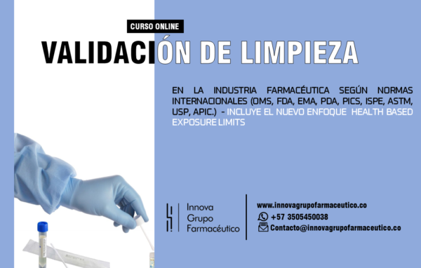 VALIDACIONES DE LIMPIEZA EN LA INDUSTRIA FARMACÉUTICA